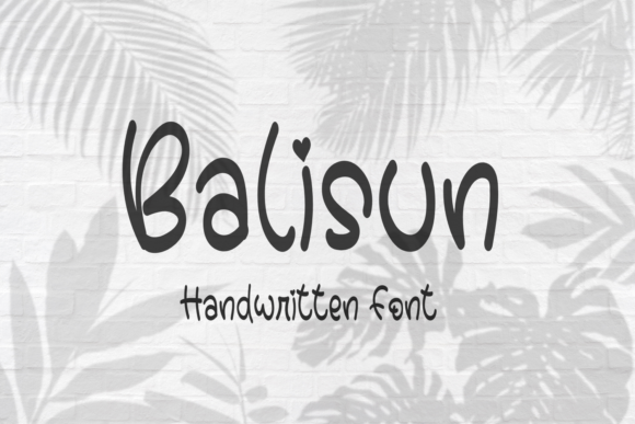 Balisun: A Sweet Handwritten Typeface for Web Design
