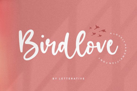 Birdlove: The Perfect Handwritten Font for Crafters