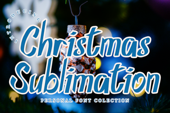 Christmas Sublimation: A Handwritten Font for Elegant Branding