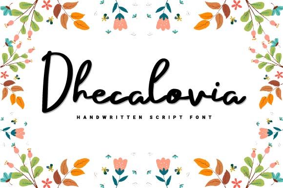 Dhecalovia: A Sweet Handwritten Font for Campaigns