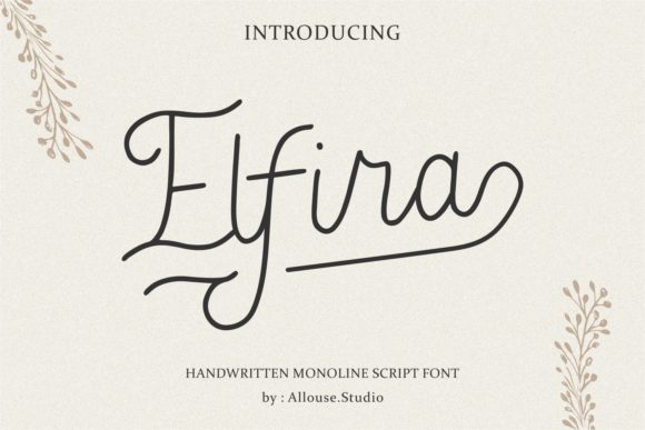 Elfira: The Elegant Script Handwritten Font for Digital Brands
