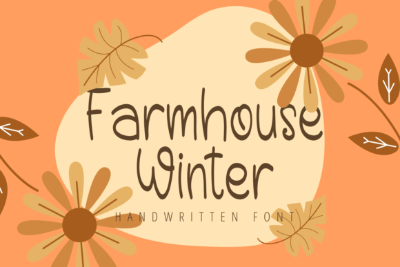 Farmhouse Winter: A Sweet Handwritten Typeface for Makers