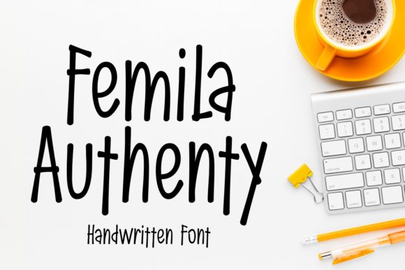 Femila Authenty: A Quirky Handwritten Typeface
