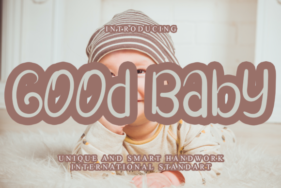 Good Baby Font: A Joyful Script for Creative Design