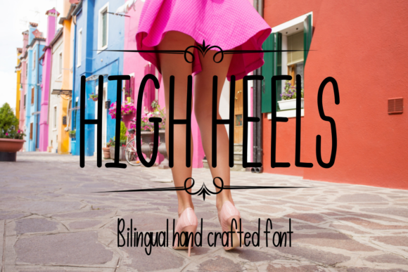 High Heels Font: Elevate Your Brand Identity