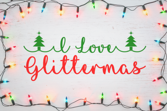I Love Glittermas: The Ultimate Festive Script Font