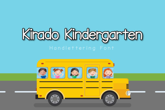 Kirado Kindergarten: A Handwritten Typeface for Gentle Editorial Design