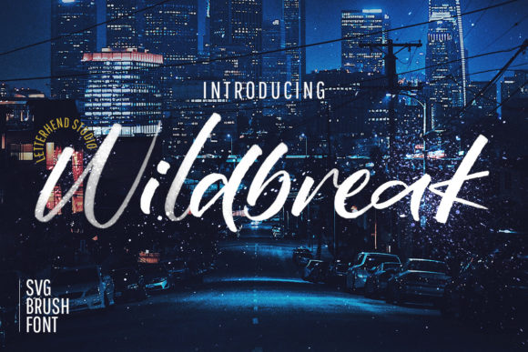 Wildbreak Font: The Ultimate Handwritten Script for Designers