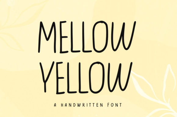 Yellow Mellow Font Review for Branding